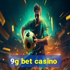 9g bet casino